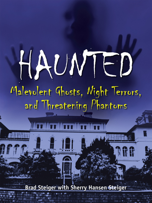 Title details for Haunted by Brad Steiger - Available